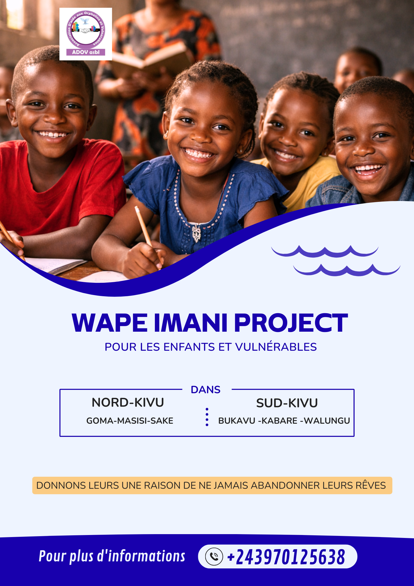 WAPE IMANI project en Action : Soutenez les Enfants et les vulnérables de l'Est de la RDC  ; Votre Don Change Tout !